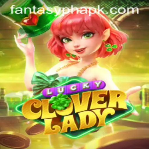 Exploring the Magical World of LuckyCloverLady: A Comprehensive Guide